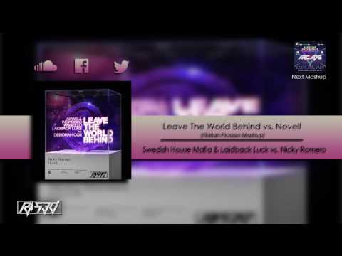 Leave The World Behind vs. Novell (Florian Picasso Mashup)