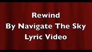 Rewind By Navigate The Sky
