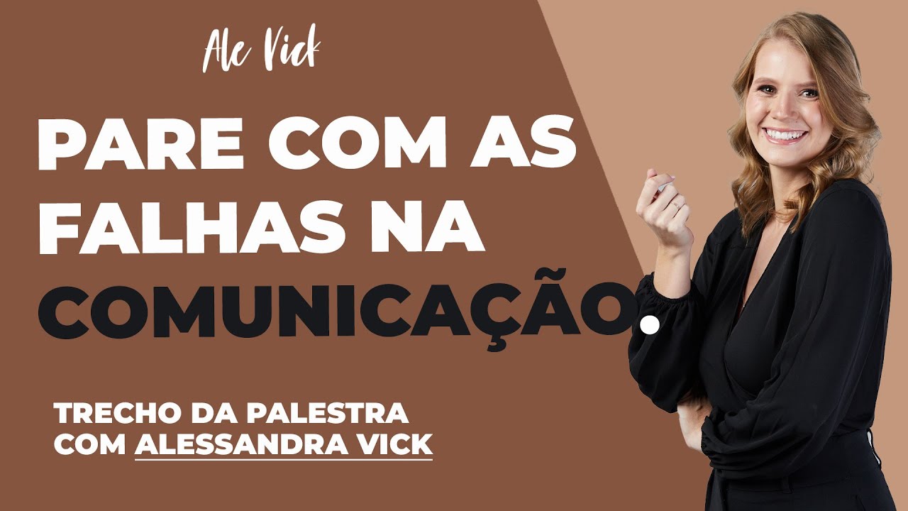 PARE COM AS FALHAS NA COMUNICAÇÃO