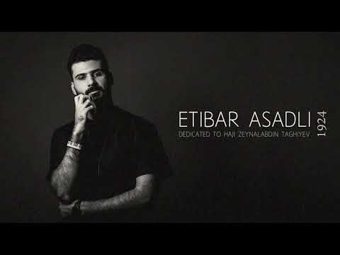 1924 - Etibar ASADLI