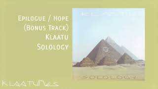 Klaatu - Epilogue / Hope (Bonus Track) | Solology