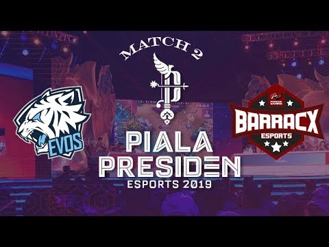 EVOS ESPORTS VS PG BARRACX PIALA PRESIDEN MATCH 2
