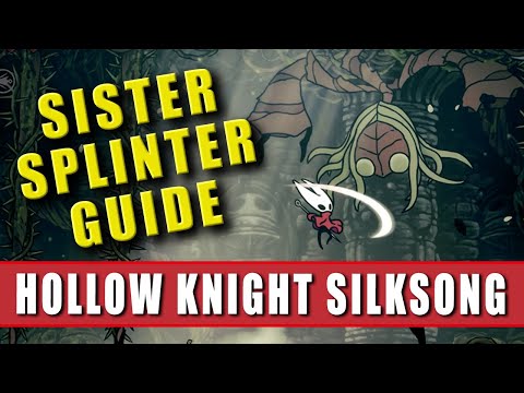 Sister Splinter Silksong - How to beat the Sister Splinter boss fight in Hollow Knight Silksong