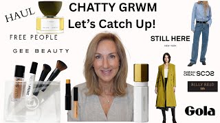 CHATTY GRWM | LIFE UPDATE |  THINGS I'VE HAULED RECENTLY | AND GIFT IDEAS!