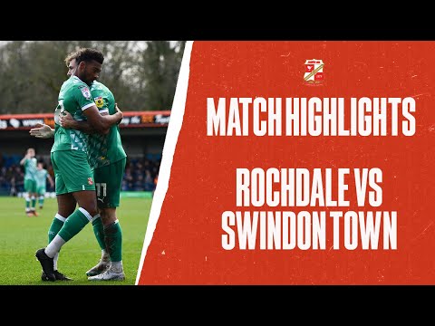Match Highlights: Rochdale 4-4 Swindon Town