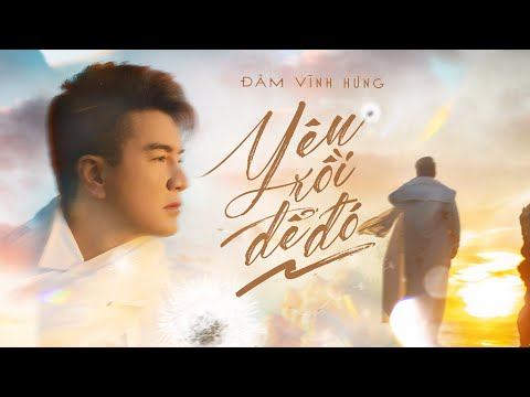 Yêu Rồi Để Đó