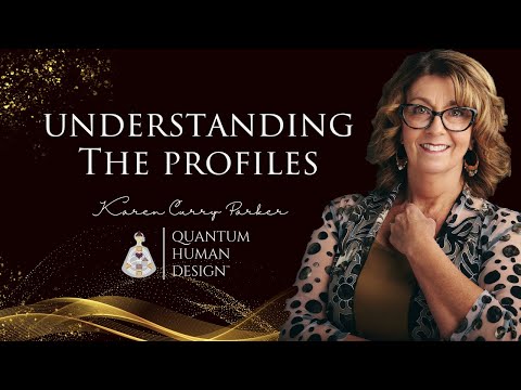 Understanding the Profiles - Karen Curry Parker