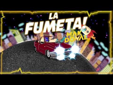 Mak Donal - La Fumeta (Video Lyric)