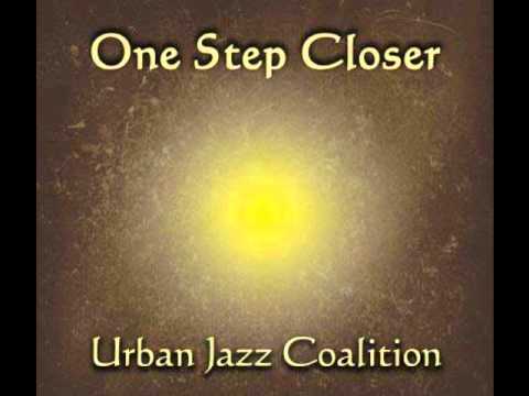 Be With Me Tonight- Urban Jazz Coalition