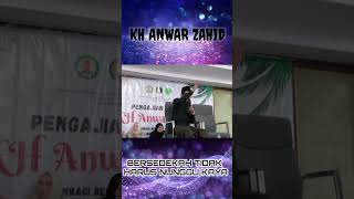 Download lagu BERSEDEKAH TIDAK HARUS NUNGGU KAYA/// KH ANWAR ZAHID mp3