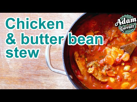 Chicken & butter bean stew | pantrydemic recipe #2