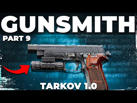 Gunsmith Part 9 - Patch 1.0 - Mechanic Task Guide