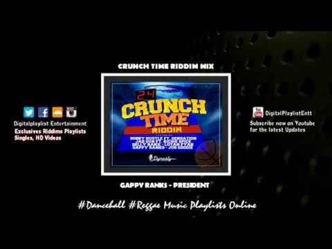 Crunch Time Riddim (Dynasty Records) Ft. Delly Ranx, Gappy Ranks & More - September 2014