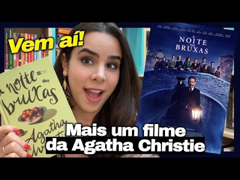 “A NOITE DAS BRUXAS” - Mais um filme do universo de Agatha Christie