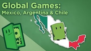 Global Games: Mexico, Argentina &amp; Chile - The Future of Game Design in Latin America - Extra Credits