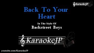 Back To Your Heart (Karaoke) - Backstreet Boys