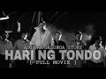HARI NG TONDO [FULL MOVIE] ASIONG SALONGA