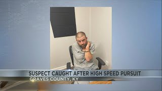 Suspect caught after high speed pursuit in Graves County, Ky.