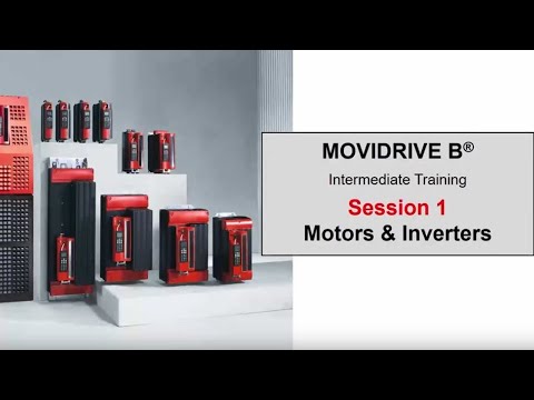 MOVIDRIVE® B - Motoren und Umrichter | Session 1 | SEW-EURODRIVE