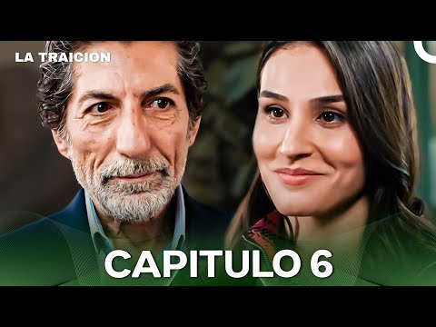 La Traición Capítulo 6 (Doblado en Español)