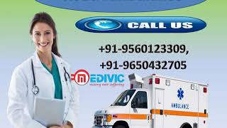 High Class Road Ambulance Service in Booti More and Chutia by Medivic