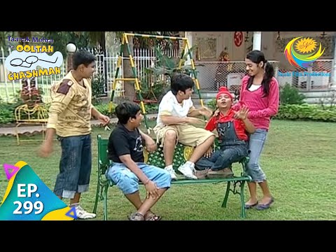 Taarak Mehta Ka Ooltah Chashmah - Episode 299 - Full Episode