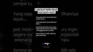 Download lagu LAKUKAN BERTAHAP DAN HATI HATI  #motivasiislam #quotes #katakatahikmahpendek #katabijak mp3
