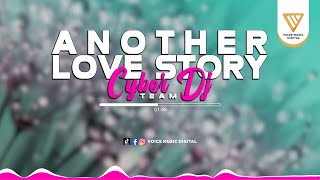 Download lagu DJ Another Love Story - CYBER DJ TEAM ( Audio Visualizer) mp3