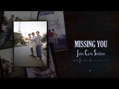 John Carlo Stefano - Missing You (Audio)🎵| JCS