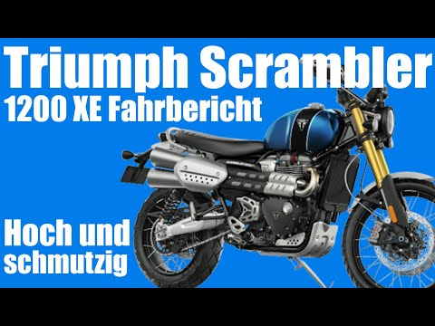 So geht Scrambler! Triumph Scrambler 1200 XE.
