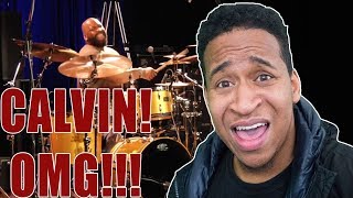 Drummer Reactions 2018 - Calvin Rodgers On Drums 2018  James Fortune "Free Indeed" Live