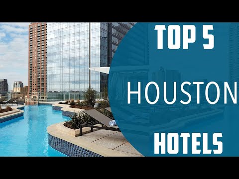 Top 5 Best Hotels to Visit in Houston, Texas | USA - English