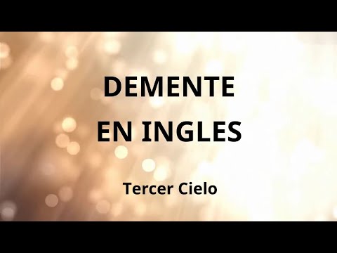 Demente en INGLES / Tercer Cielo Cover in English