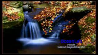 OceanLab - Miracle (Above &amp; Beyond Club Mix) [HD]