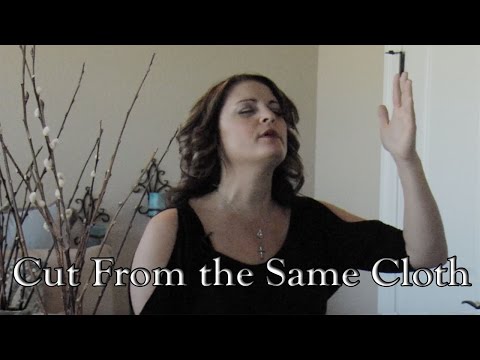 Cut from the Same Cloth By Jackie Self