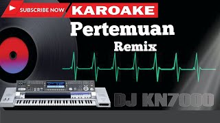 Download lagu Karaoke Pertemuan Remix KN7000 / Karaoke Dangdut pertemuan mp3 Download lagu Karaoke Pertemuan Remix KN7000 / Karaoke Dangdut pertemuan mp3
