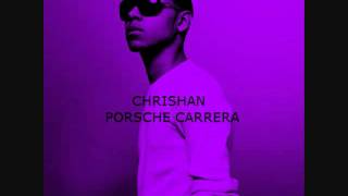 CHRISHAN - PORSCHE CARRERA SCREWED &amp; CHOPPED BY DJ CHOPPAHOLIC