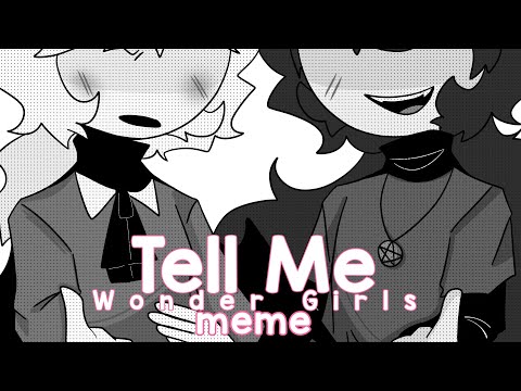 Tell Me | Meme - Mid-Fight Masses | TW: Selever x Julius