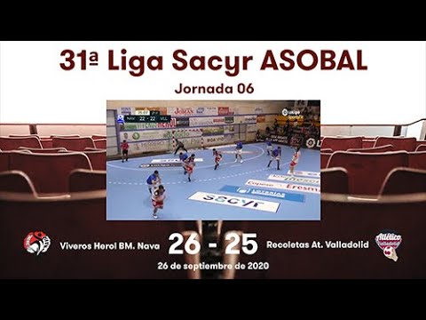 31ª Liga Sacyr ASOBAL J06: Viveros Herol BM. Nava - Recoletas At. Valladolid 26-25