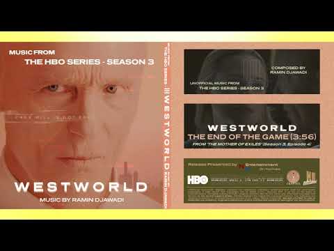 Music From WESTWORLD S3 I The End Of The Game - RAMIN DJAWADI I NR ENTERTAINMENT