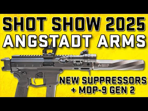 SHOT Show 2025: Angstadt Arms MDP-9 Gen2 Subgun + NEW Reticent line of suppressors