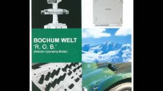 BOCHUM WELT -  Extra Life    (R.O.B. (Robotic Operating Buddy)  [Rephlex)]