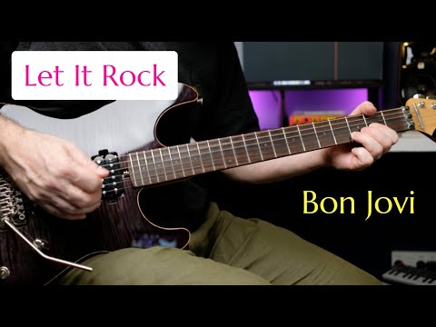 Let It Rock - Bon Jovi