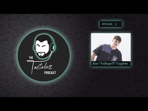 NoRegreT - The Tasteless Podcast Episode 2