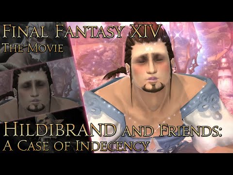 Final Fantasy XIV: The Movie - Hildibrand (2.3 - A Case of Indecency)