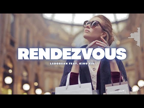 Rendezvous - LeDorean feat. King Sis