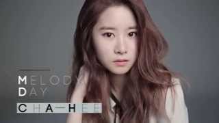 MelodyDay’s Profile Spot - Cha Hee