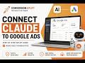 Connect Claude to Google Ads with Read-Only Access MCP Server