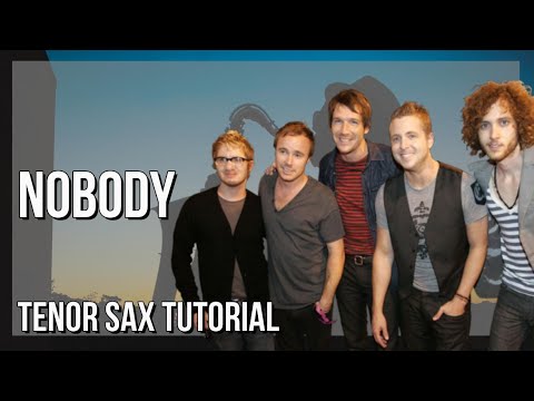 How to play Nobody by OneRepublic on Tenor Sax (Tutorial)