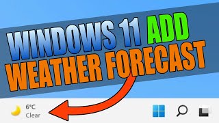 Add Weather Forecast To Windows 11 Taskbar | FIX Weather App Missing